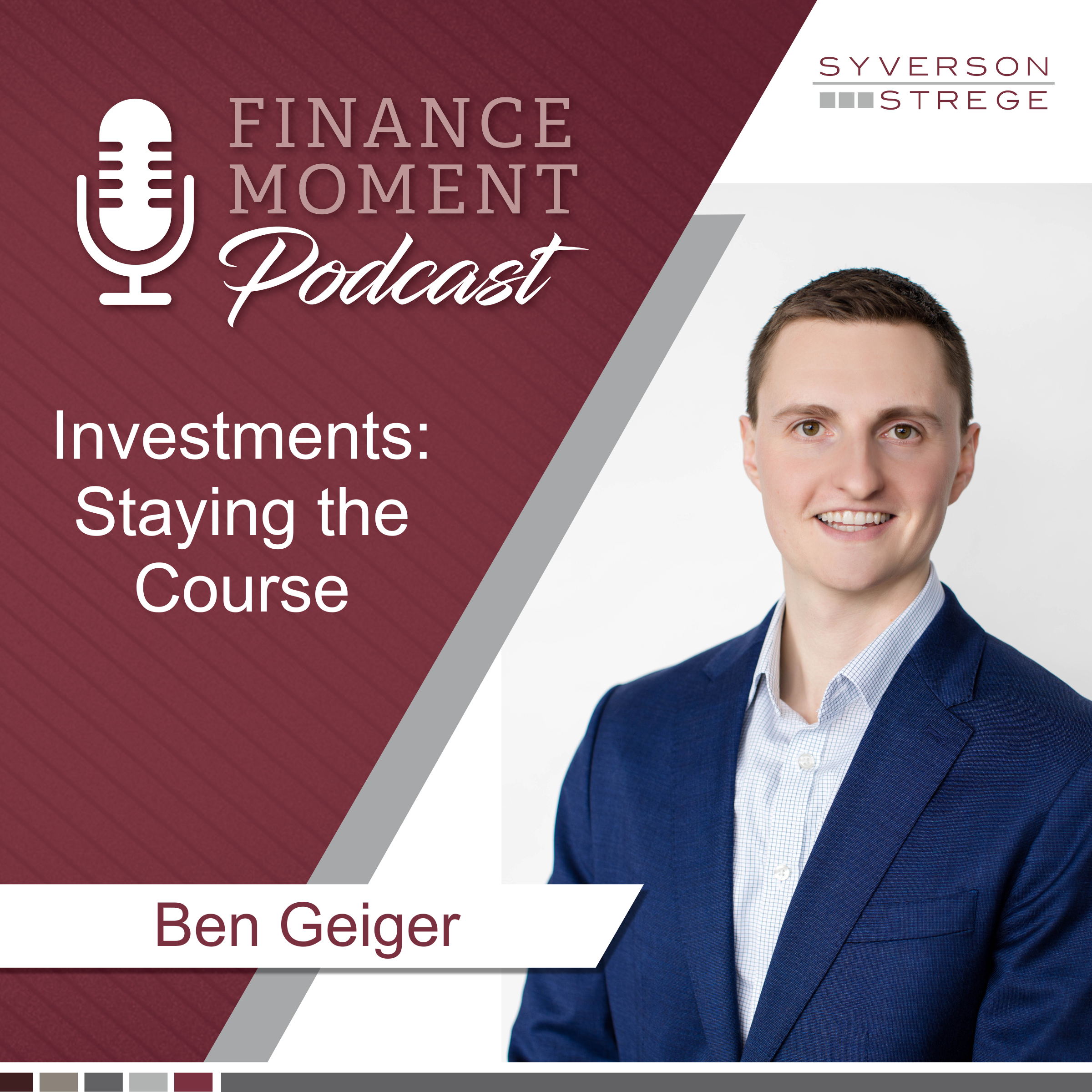 Investments: Staying the Course